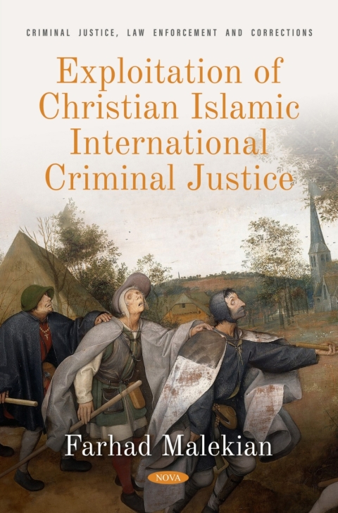 Cover image for book Exploitation of Christian Islamic International Criminal Justice