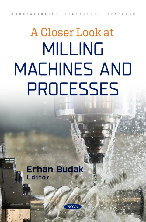 Cover image for book A Closer Look at Milling Machines and Processes