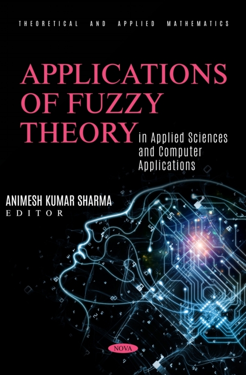 Cover image for book Applications of Fuzzy Theory in Applied Sciences and Computer Applications