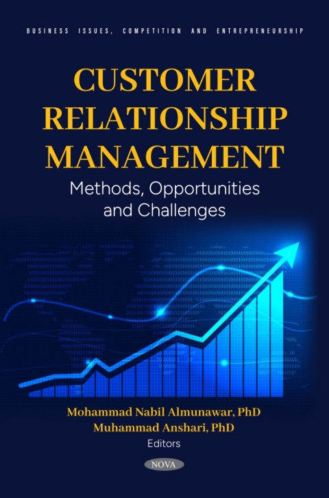 Cover image for book Customer Relationship Management: Methods, Opportunities and Challenges