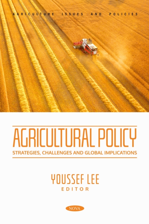 Cover image for book Agricultural Policy: Strategies, Challenges and Global Implications