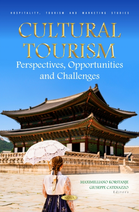 Cover image for book Cultural Tourism: Perspectives, Opportunities and Challenges