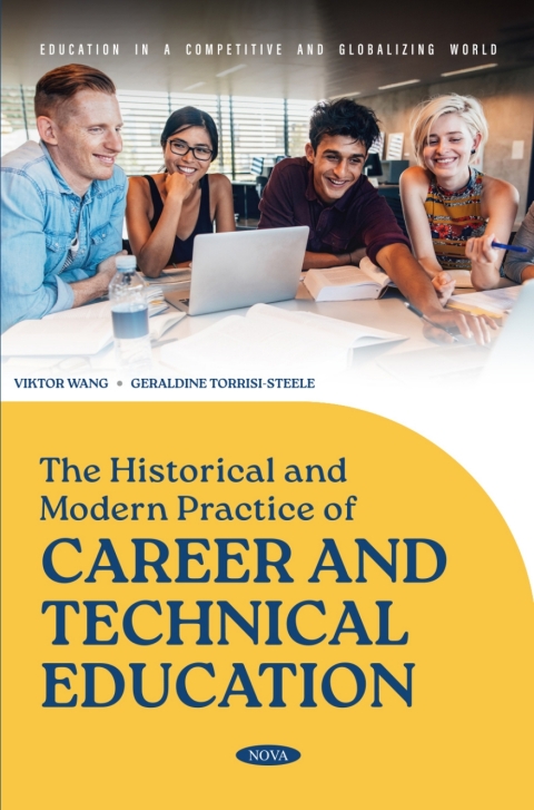 Cover image for book The Historical and Modern Practice of Career and Technical Education
