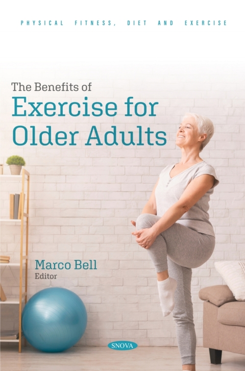 Cover image for book The Benefits of Exercise for Older Adults