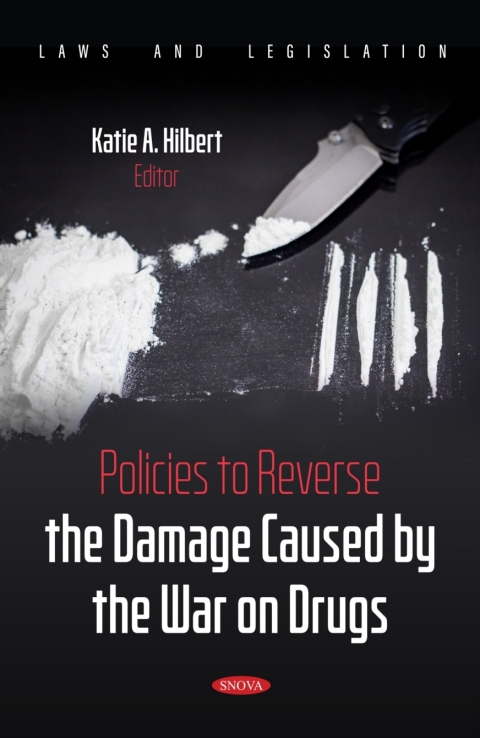 Cover image for book Policies to Reverse the Damage Caused by the War on Drugs