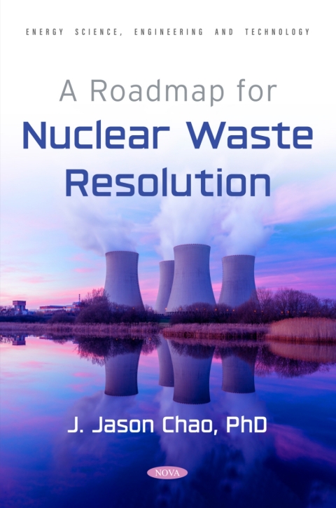 Cover image for book A Roadmap for Nuclear Waste Resolution