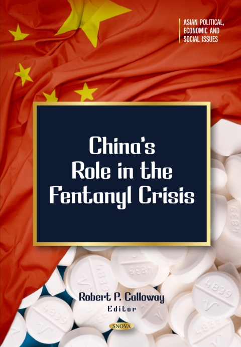 Cover image for book China’s Role in the Fentanyl Crisis