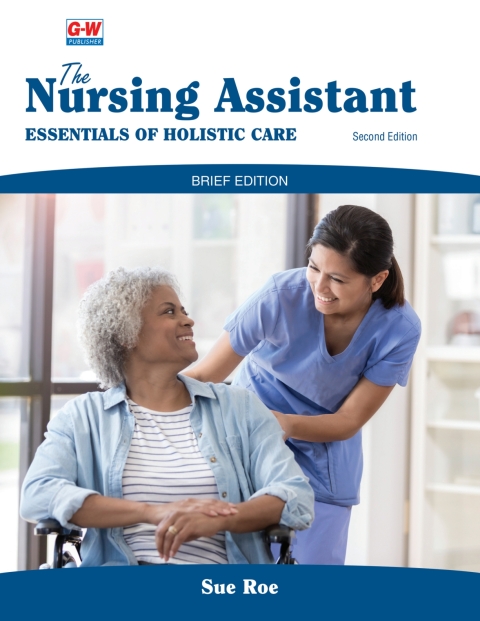 Cover image for book The Nursing Assistant: Essentials of Holistic Care, Brief Edition