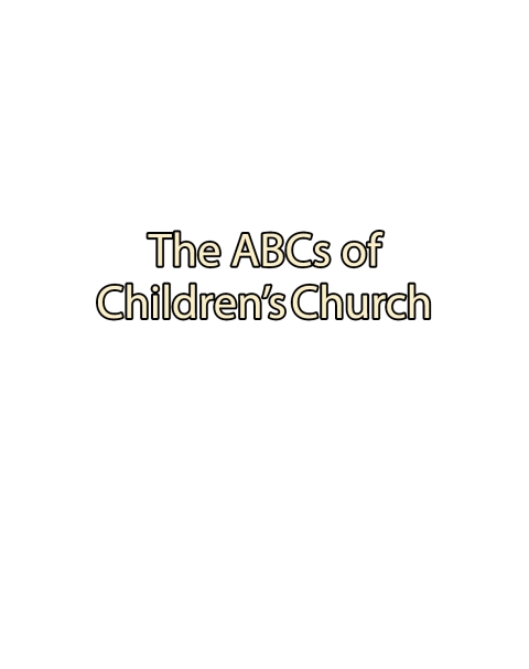 Cover image for book The ABCs of Children's Church