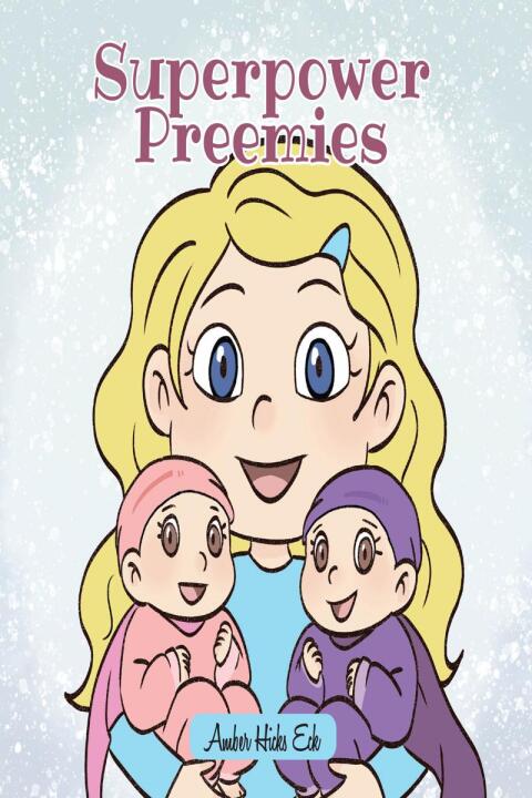 Cover image for book Superpower Preemies