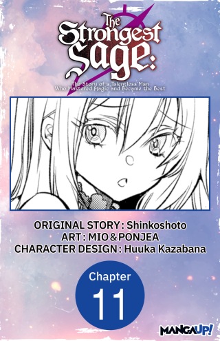 The Strongest Sage: The Story of a Talentless Man Who Mastered Magic and Became the Best #011