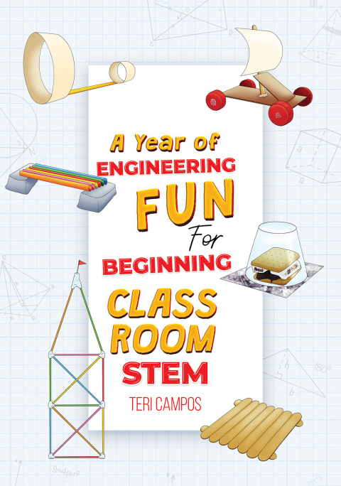 Cover image for book A Year of Engineering Fun for Beginning Classroom STEM