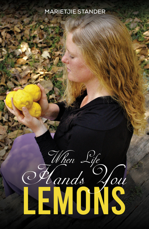 Cover image for book When Life Hands You Lemons