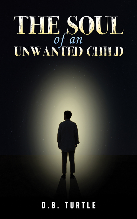 Cover image for book The Soul of an Unwanted Child