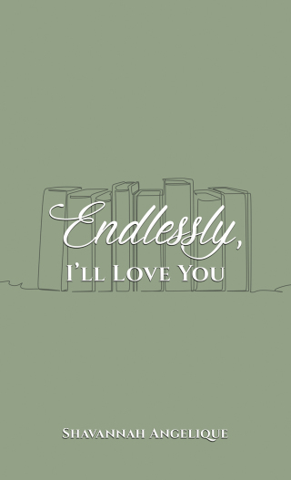 Endlessly, I'll Love You