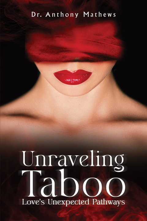 Cover image for book Unraveling Taboo: Love's Unexpected Pathways