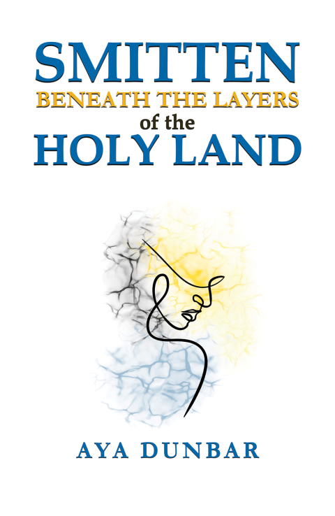 Cover image for book Smitten: Beneath the Layers of the Holy Land