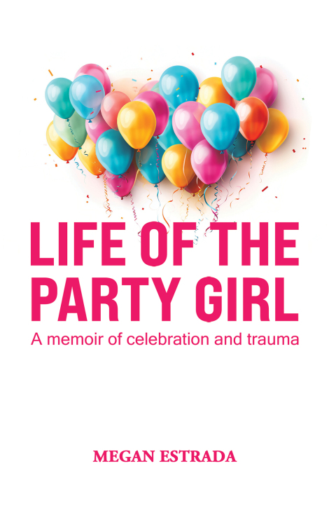 Cover image for book Life of the Party Girl