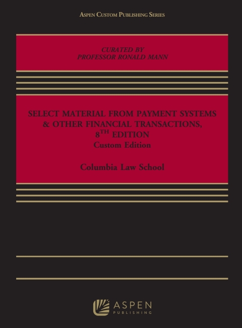 Cover image for book Select Material from Payment Systems and Other Financial Transactions, Eighth Edition
