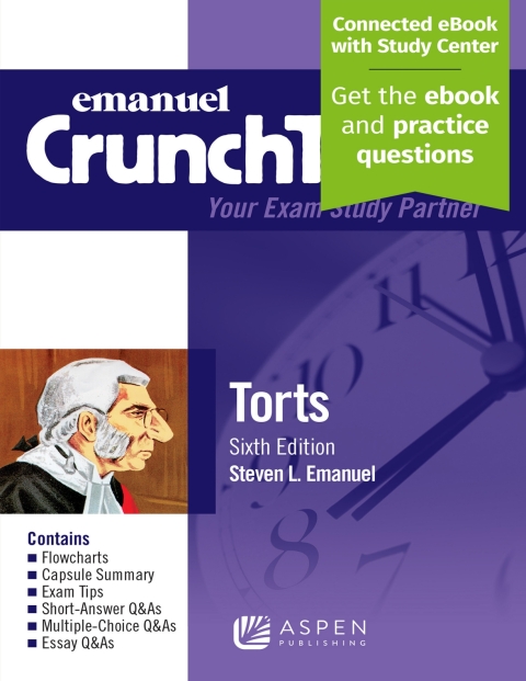 Cover image for book Emanuel CrunchTime for Torts