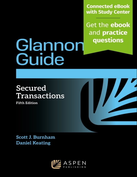Cover image for book Glannon Guide to Secured Transactions