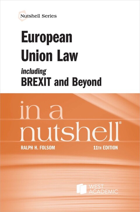 Cover image for book Folsom's European Union Law including Brexit and Beyond in a Nutshell