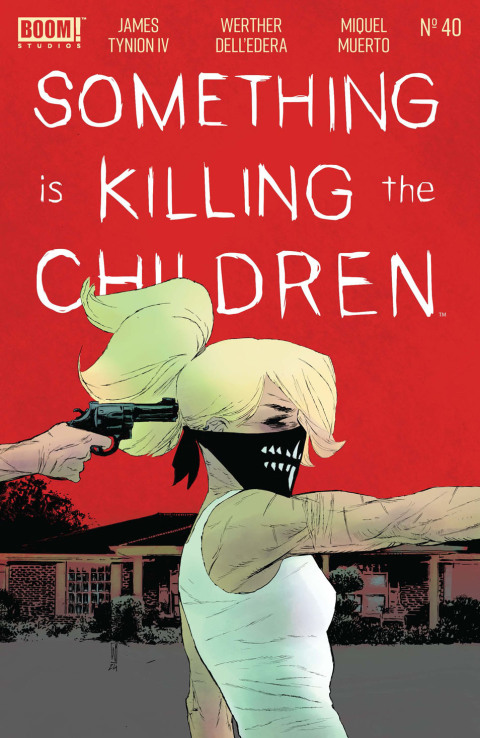 Cover image for book Something is Killing the Children #40