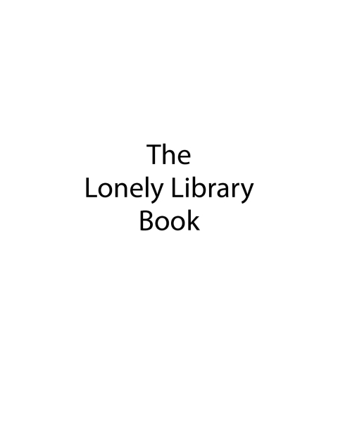 Cover image for book The Lonely Library Book