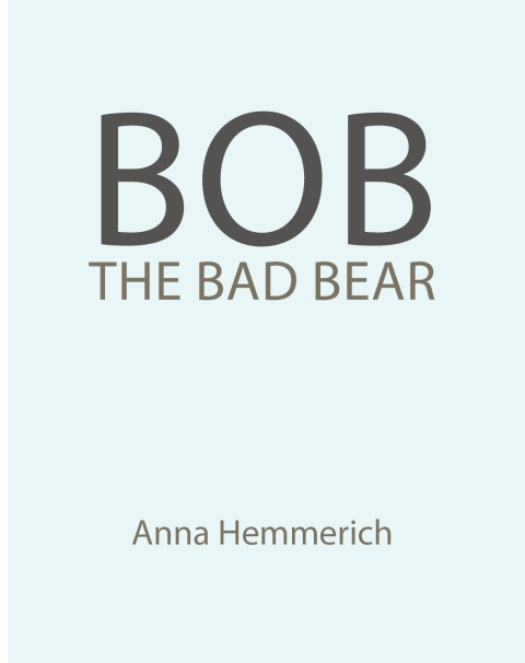 Cover image for book Bob the Bad Bear