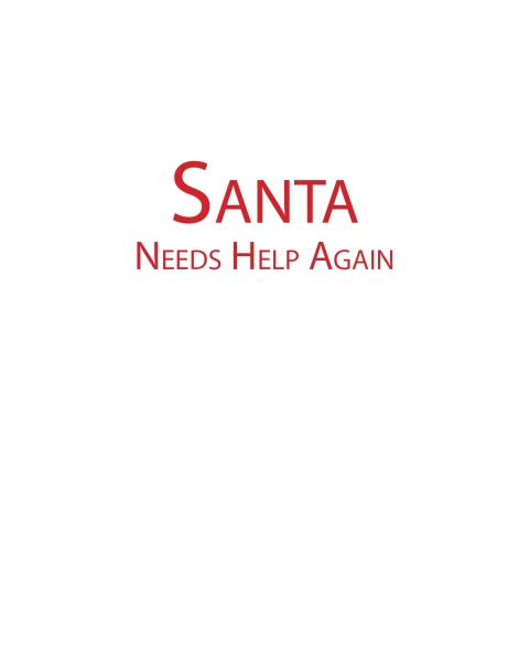 Cover image for book Santa Needs Help Again