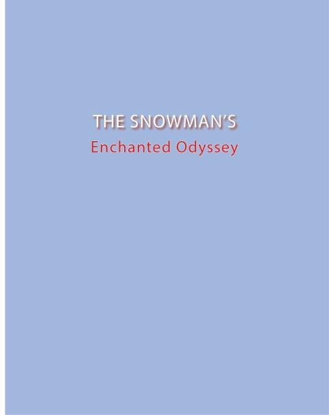 Cover image for book The Snowman's Enchanted Odyssey
