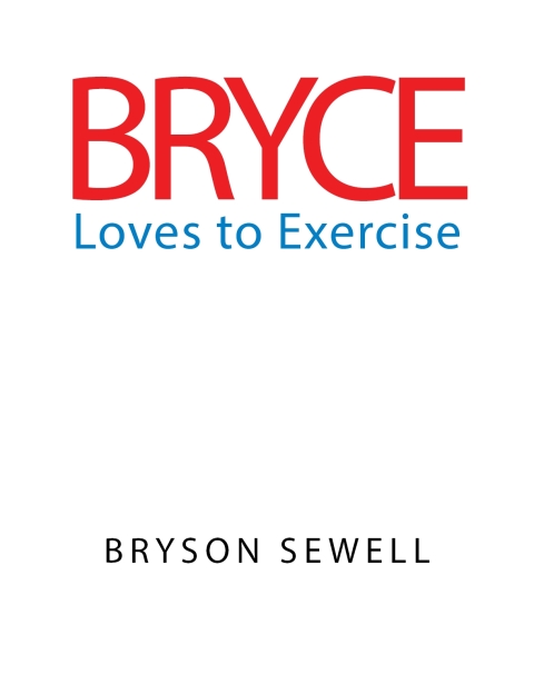 Cover image for book Bryce Loves to Exercise