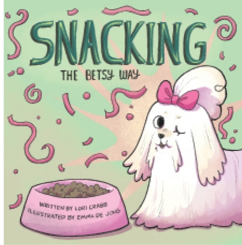 Cover image for book Snacking The Betsy Way