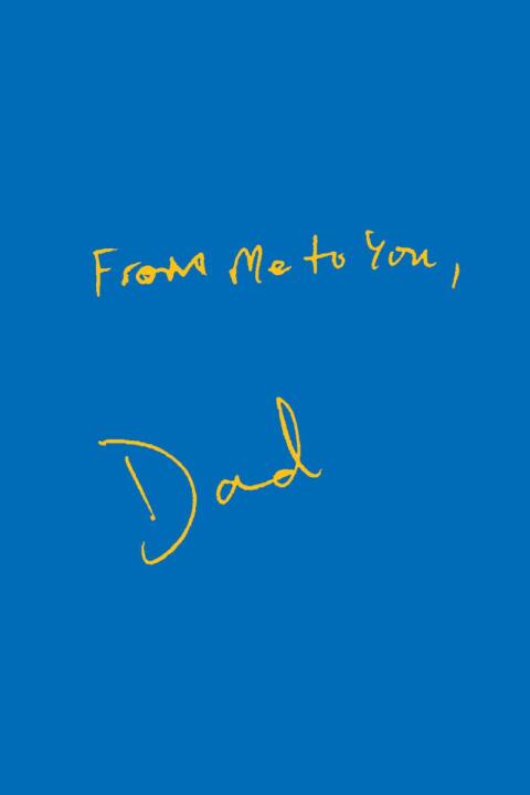 Cover image for book From Me To You, Dad