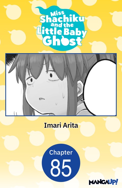 Cover image for book Miss Shachiku and the Little Baby Ghost #085
