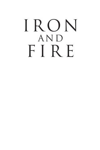 Iron and Fire