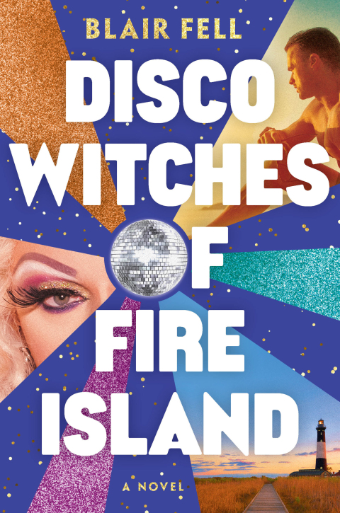 Cover image for book Disco Witches of Fire Island