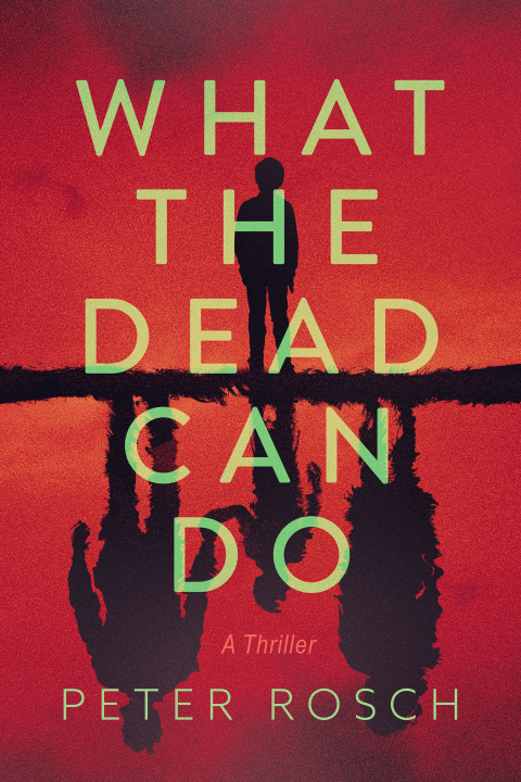 Cover image for book What the Dead Can Do