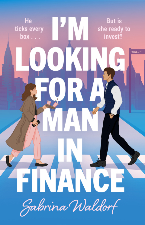 Cover image for book I'm Looking for a Man in Finance