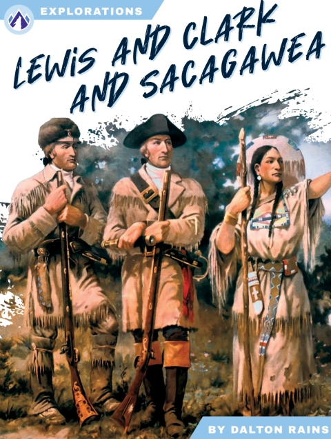 Cover image for book Lewis and Clark and Sacagawea