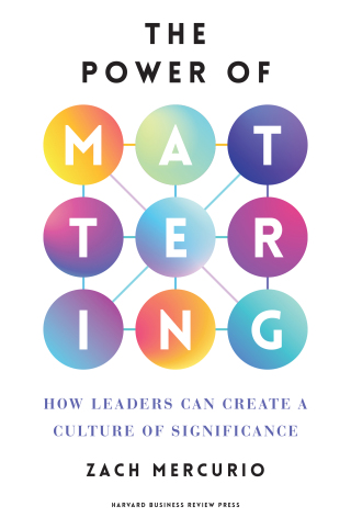 The Power of Mattering