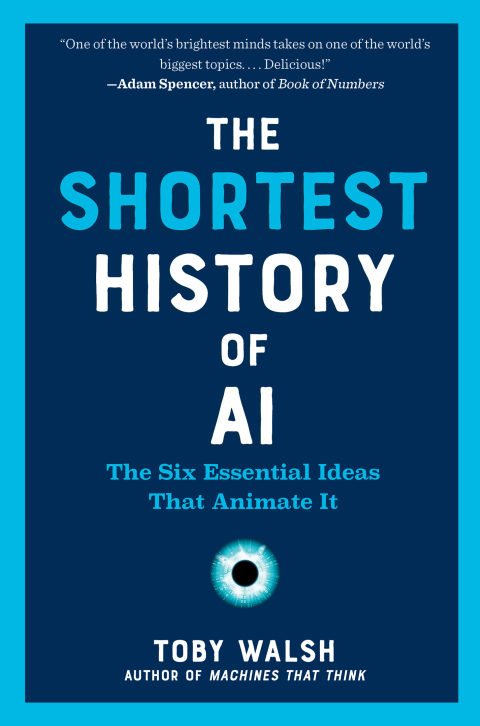 Cover image for book The Shortest History of AI
