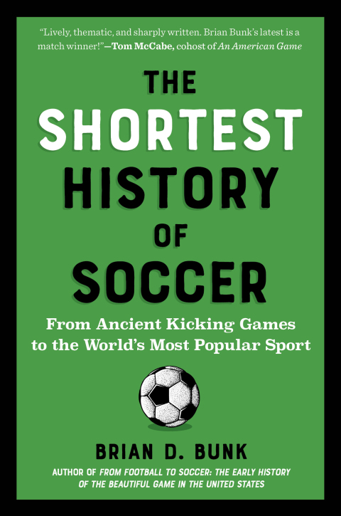 Cover image for book The Shortest History of Soccer