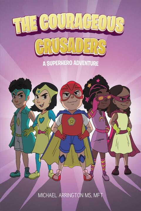 Cover image for book The Courageous Crusaders