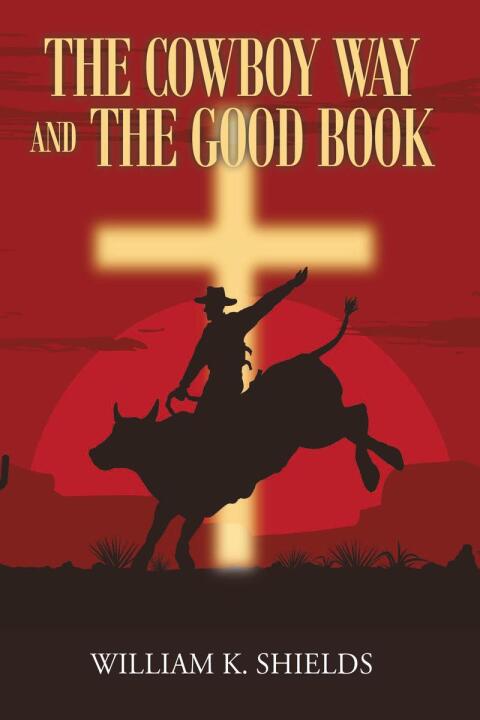 Cover image for book The Cowboy Way and The Good Book
