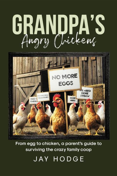 Cover image for book Grandpa's Angry Chickens