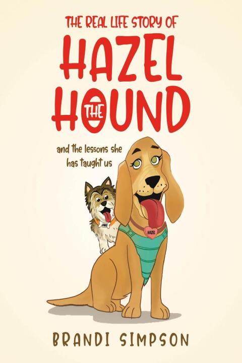 Cover image for book The Real-Life Story of Hazel the Hound