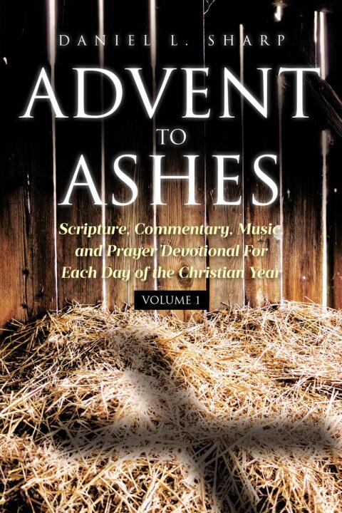 Cover image for book Advent to Ashes
