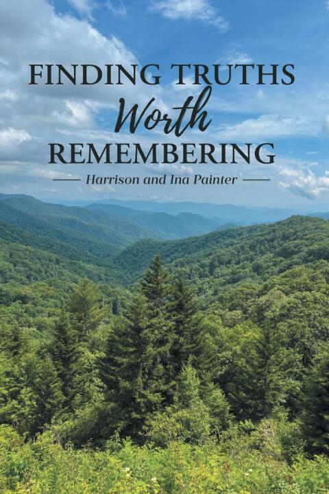 Cover image for book Finding Truths Worth Remembering