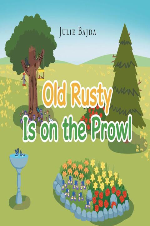 Cover image for book Old Rusty Is on the Prowl